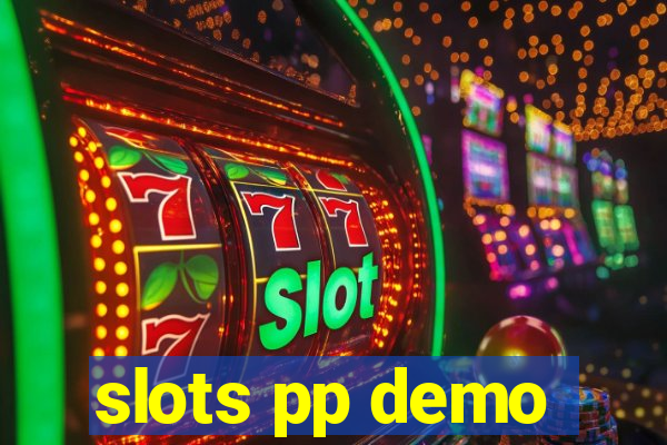 slots pp demo